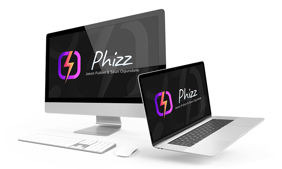 Phizz App - Activate Your FREE Buyer Traffic And Choose From 5 ‘Done For You’ Campaigns