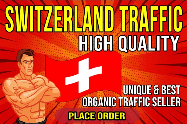 ONE MONTH UNLIMITED Switzerland Organic Visitors Traffic to Website OR Any Link
