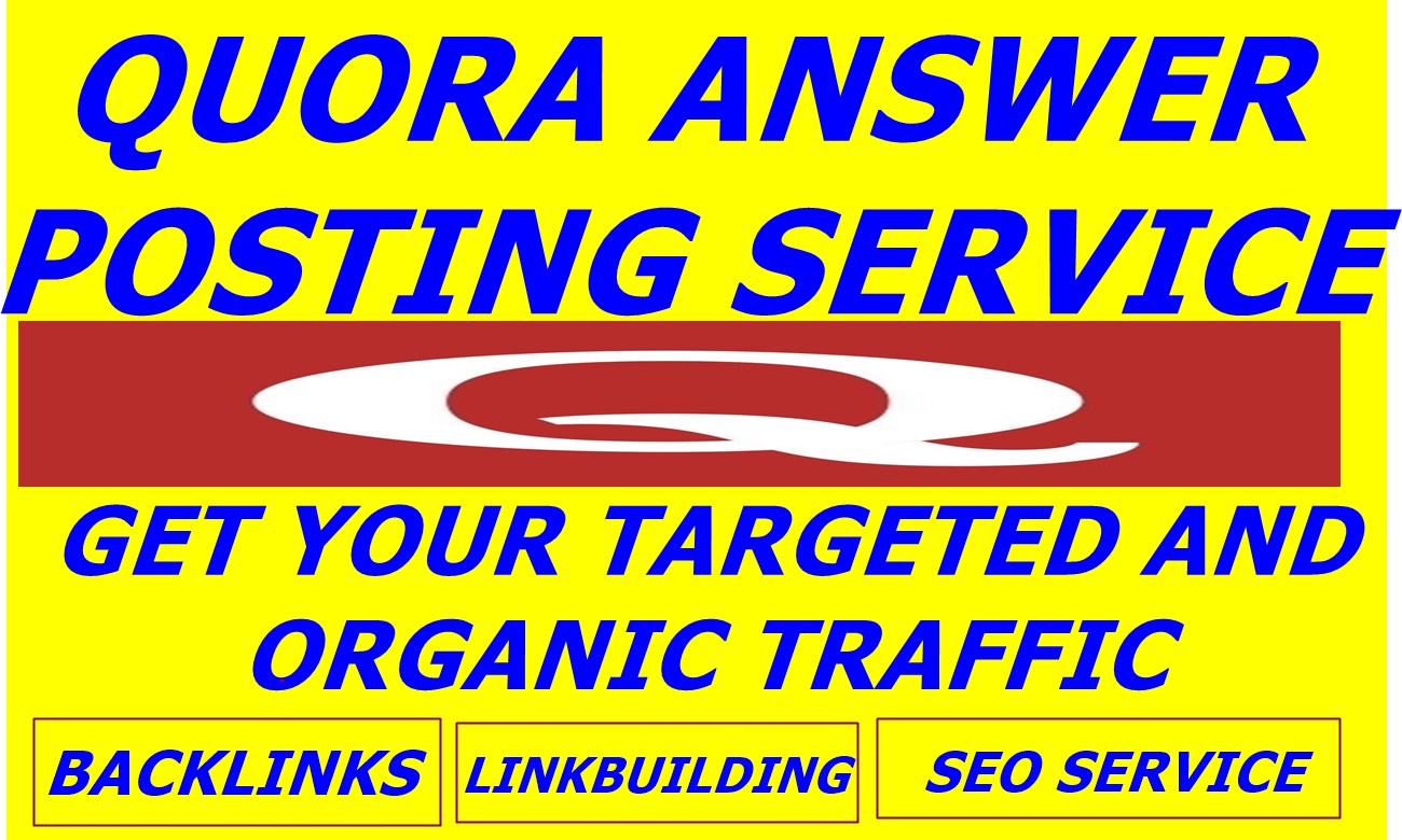 PROVIDE DAILY 100 TRAFFIC FOR ONE MONTH  BY 125 QUORA ANSWER WITH CLICKABLE LINK  