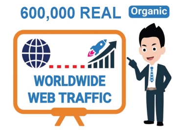 Real Targeted 600,000 Organic and Unique Visitors Traffic to Website or Any Link