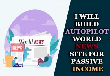 I will create automated hot news website for passive income