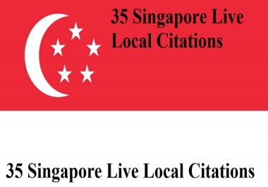 Create 35 Live Local Citations For Singapore Business Listing