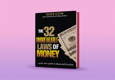 The 32 Unbreakable Laws of Money