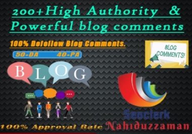 I Will Do 200+ High Authority and Powerful Dofollow Blog Comments.