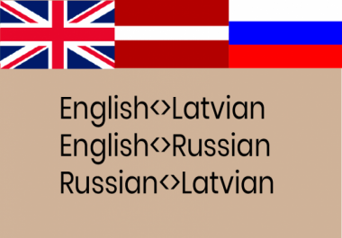 Translation English,  Russian,  Latvian