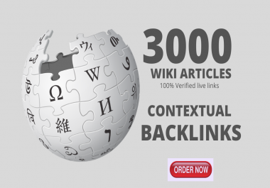 3000 High Authority Wiki Contextual Backlinks To Boost Website Rankings