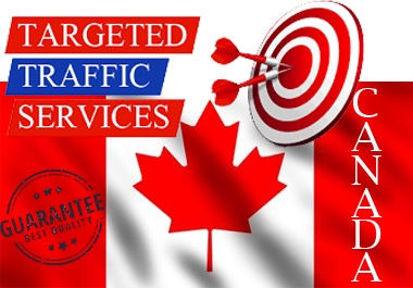 CANADA 7,000+ Real Human WEB TRAFFIC Visitors for your Website/Blogs/Facebook or any other Links