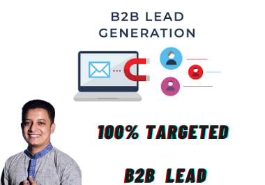 I Will Give 5k Genuine Targeted b2b lead generation manually