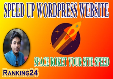 I will do wordpress speed optimization,  speed up wordpress,  increase page speed