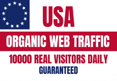 10K Niche Targeted Real USA Traffic Everyday with Gurantee