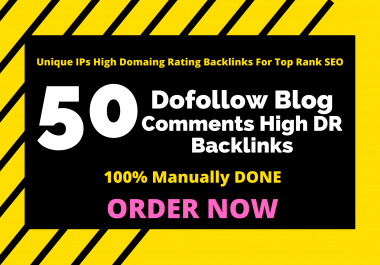 50 Super Blog Comments High DR Backlinks SEO