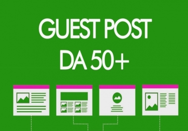 Guest Post on DA 50+ Website on cheap Rate
