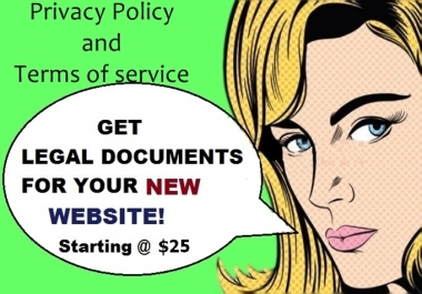 I will write Privacy Policy and Terms of Service