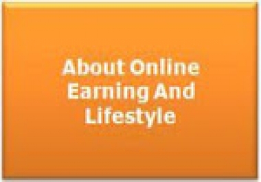 Post On This Blog About Online Earning And Lifestyle