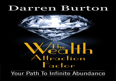 The Wealth Attraction Factor eBook