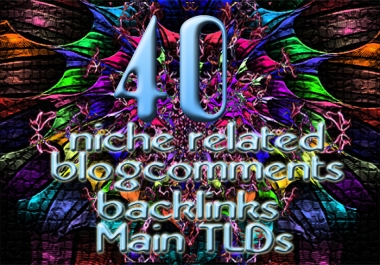 40 Niche related Comments backlinks