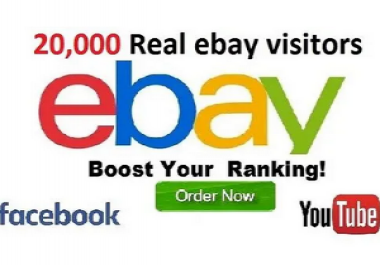Get 20,000 Ebay Real Visitors