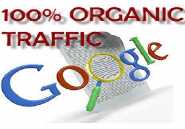 Guarantee Google Organic Traffic using white hat method